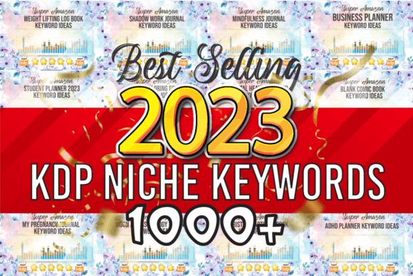 Download 1000+ KDP NICHE Keywords for 2023 - Premium Resources